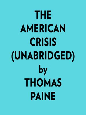 cover image of The American Crisis (Unabridged)